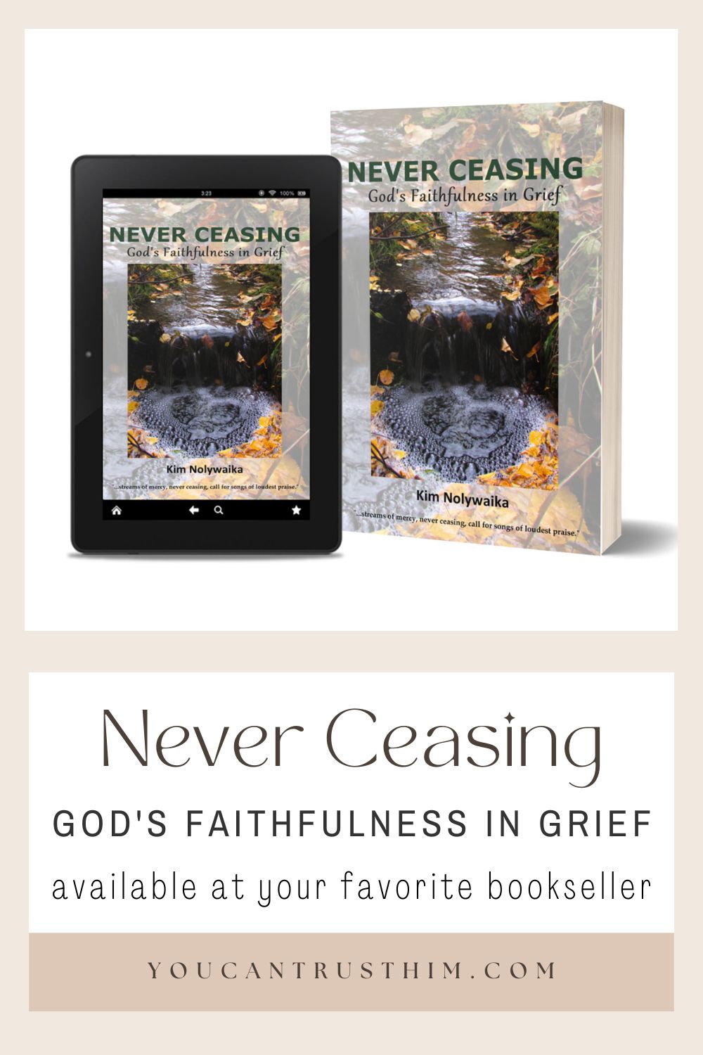 Book cover: God's Faithfulness in Grief by Kim Nolywaika